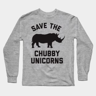 Save the Chubby Unicorns Long Sleeve T-Shirt